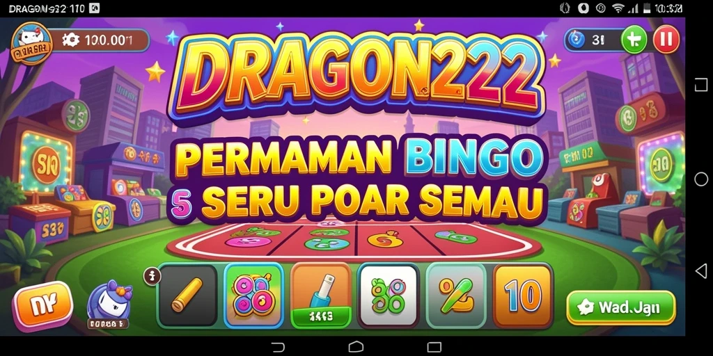 Tampilan gameplay seru DRAGON222 yang menggugah semangat Bingo.